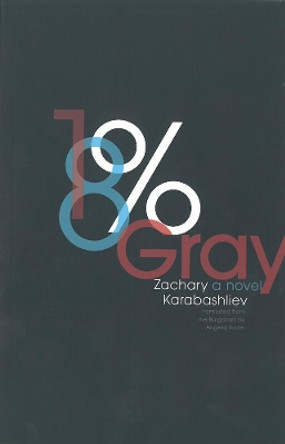 18% Gray by Zachary Karabashliev 9781934824719