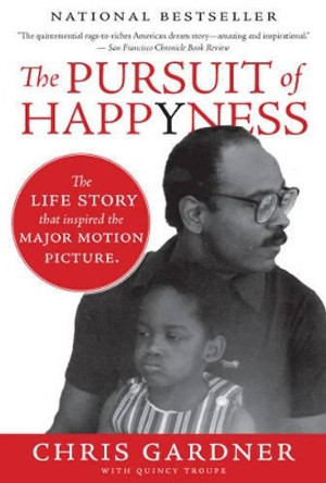 The Pursuit Of Happyness by Chris Gardner 9780060744878