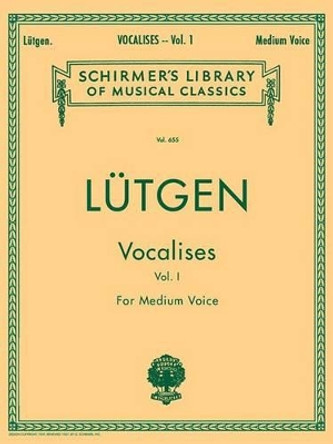 Vocalises (20 Daily Exercises) - Book I: Medium Voice by B Lutgen 9780634069505