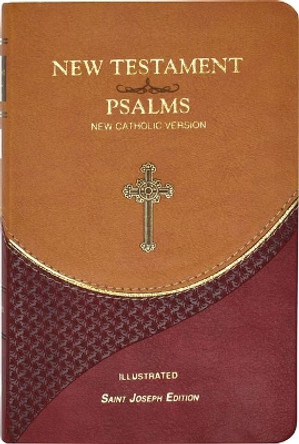 New Testament and Psalms: New Catholic Version by Catholic Book Publishing Corp 9781941243916