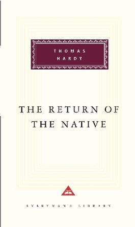 The Return Of The Native by Thomas Hardy 9781857151169