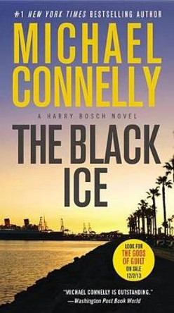 The Black Ice (Large Type / Large Print) by Michael Connelly 9780316120401