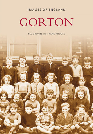 Gorton by Jill Cronin 9780752411415