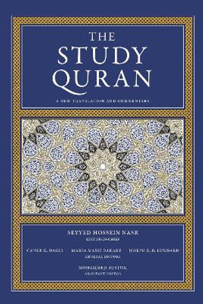 The Study Quran: A New Translation and Commentary by Seyyed Hossein Nasr 9780061125874