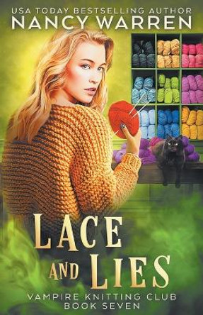 Lace and Lies: A paranormal cozy mystery by Nancy Warren 9781928145592