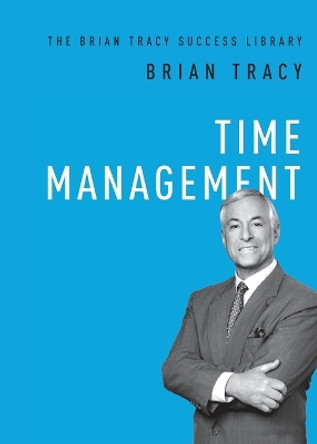 Time Management by Brian Tracy 9781400222292