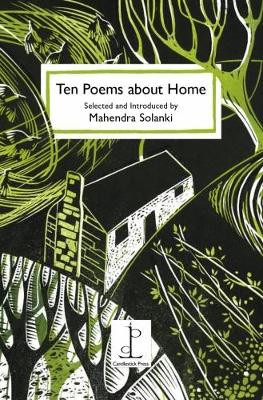 Ten Poems about Home Mahendra Solanki 9781907598449