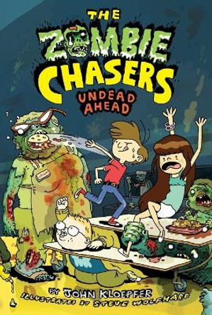 The Zombie Chasers #2: Undead Ahead by John Kloepfer 9780061853081