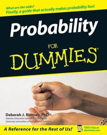 Probability For Dummies by Deborah J. Rumsey 9780471751410