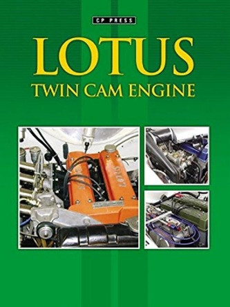 Lotus Twin Cam Engine by Colin Pitt 9781910241226