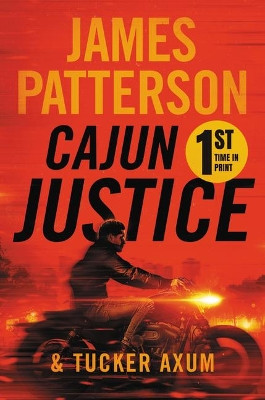 Cajun Justice by James Patterson 9781538752357