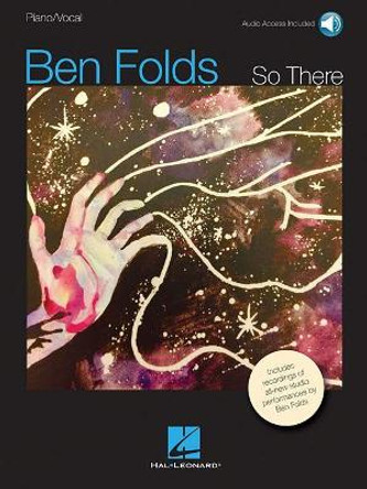 Ben Folds - So There: Includes Recordings of All-New Studio Performances by Ben Folds 9781540011671