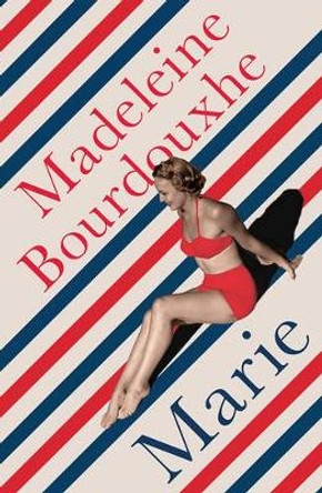 Marie by Madeleine Bourdouxhe 9781907970764