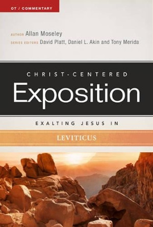 Exalting Jesus in Leviticus by Allan Moseley 9780805497823