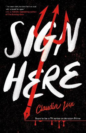 Sign Here by Claudia Lux 9781837860494