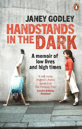 Handstands In The Dark: A True Story of Growing Up and Survival by Janey Godley 9781529106862