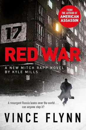 Red War by Vince Flynn 9781471170690