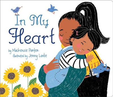 In My Heart by Mackenzie Porter 9781534454330