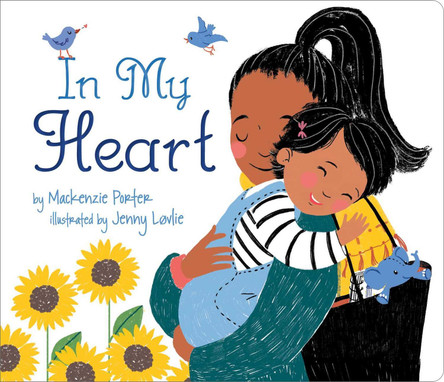 In My Heart by Mackenzie Porter 9781534454330