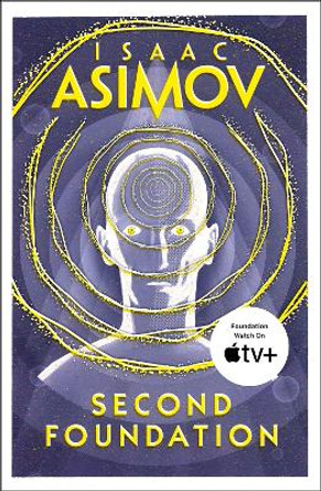 Second Foundation by Isaac Asimov 9780008117511