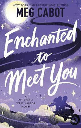 Enchanted to Meet You by Meg Cabot 9780349439914