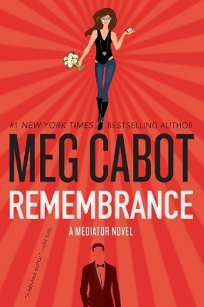 Remembrance: A Mediator Novel by Meg Cabot 9780062379023