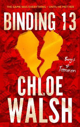 Binding 13: Epic, emotional and addictive romance from the TikTok phenomenon by Chloe Walsh 9780349439259
