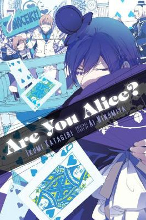 Are You Alice?, Vol. 7 by Ikumi Katagiri 9780316286237