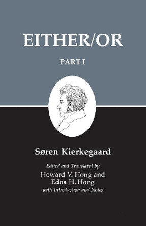 Kierkegaard's Writing, III, Part I: Either/Or by Soren Kierkegaard 9780691020419