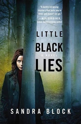 Little Black Lies by Sandra Block 9781455583737