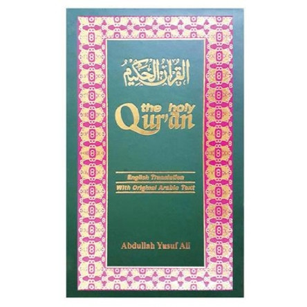 The Holy Qur'an: Arabic Text with English Translation by Abdullah Yusuf Ali 9788171512188