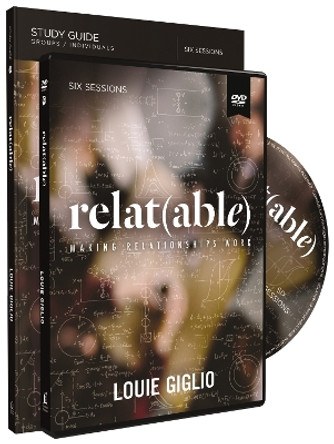 Relat(able) Study Guide: Making Relationships Work by Louie Giglio 9780310088752