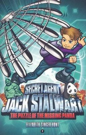 Secret Agent Jack Stalwart: Book 7: the Puzzle of the Missing Panda: China : by Elizabeth Singer Hunt 9781602860209