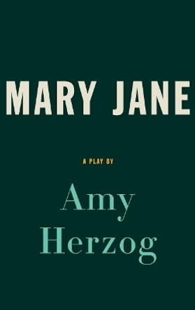 Mary Jane (Tcg Edition) by Amy Herzog 9781559365833