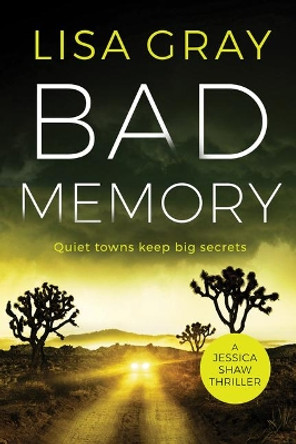 Bad Memory by Lisa Gray 9781542092326