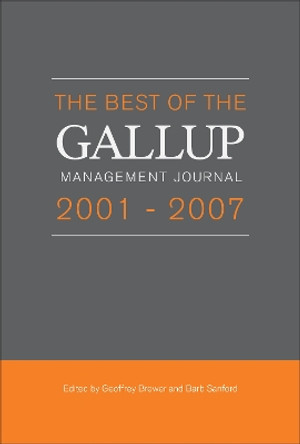 Best of the Gallup Management Journal 2001-2007 by Geoffrey Brewer 9781595620194