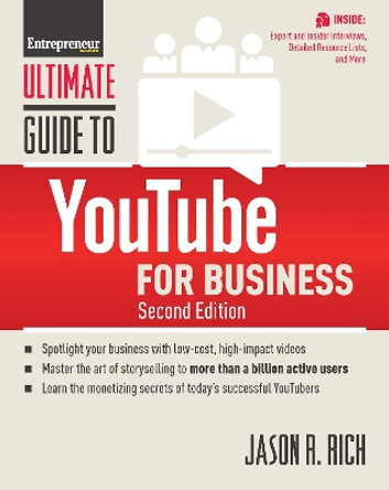 Ultimate Guide to YouTube for Business by Jason R. Rich 9781599186191