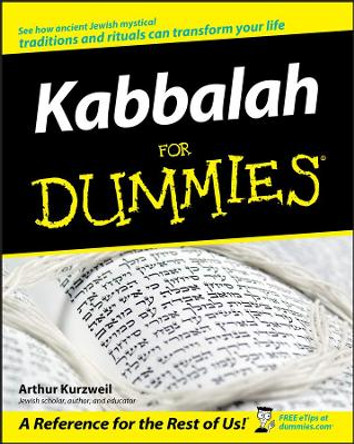 Kabbalah For Dummies by Arthur Kurzweil 9780471915904