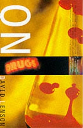 On Drugs by David Lenson 9780816627110