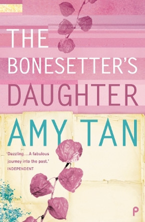 The Bonesetter's Daughter by Amy Tan 9780006550433