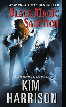 Black Magic Sanction by Kim Harrison 9780061138041