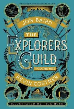 The Explorers Guild, Volume 1: A Passage to Shambhala by Kevin Costner 9781476727400