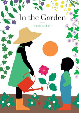 In the Garden by Emma Giuliani 9781616898939