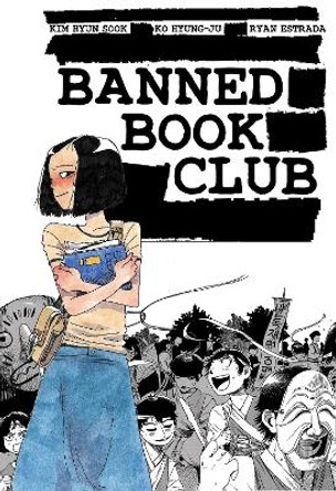 Banned Book Club by Hyun Sook Kim 9781945820427