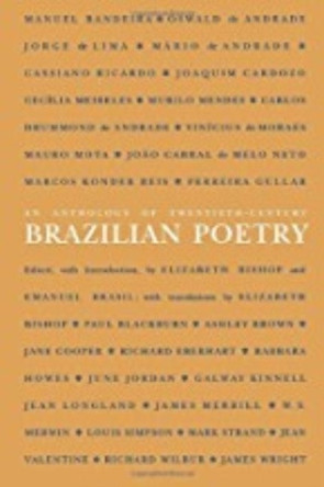 An Anthology of Twentieth-Century Brazilian Poetry by Emanuel Brasil 9780819560230