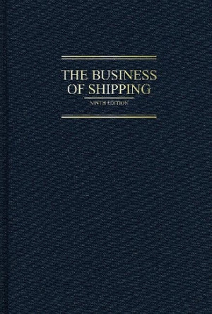 Business of Shipping: 9th Edition by ,IRA Breskin 9780764354724