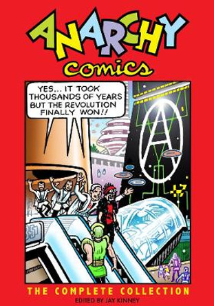 Anarchy Comics: The Complete Collection by Spain Rodriguez 9781604865318