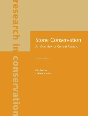 Stone Conservation - An Overview of Current Research by Eric Doehne 9781606060469