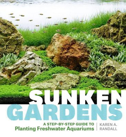 Sunken Gardens by Karen Randall 9781604695922