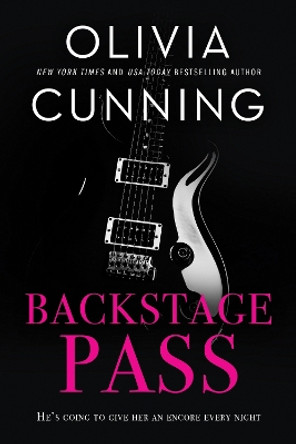 Backstage Pass: Sinners on Tour by Olivia Cunning 9781492638698